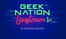Geek Nation Brasil anuncia evento on-line gratuito para agosto